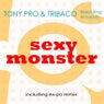 Sexy Monster - EP (feat. El Hacker)