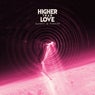Higher Than Love (Instrumental Club Mix)