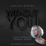 Without You (Jean Clemence Trance Remix)