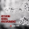 Sweet Deep Sensation