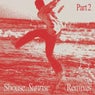 Sunrise Remixes, Pt. 2