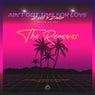 Ain't Got Time For Love (The Remixes) (feat. Trevor Ohlsen)
