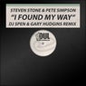 I Found My Way (DJ Spen & Gary Hudgins Remix)