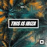 This Is Ibiza, Vol. 7