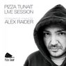 Pizza Tunait Live Session: Alex Raider
