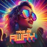 Take Me Away (Extended Mix)