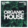 Nothing But... Organic House Essentials, Vol. 12