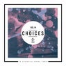 Choices - 10 Essential House Tunes, Vol. 14