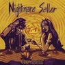 NIGHTMARE SELLER