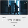 Scared Of The Dark