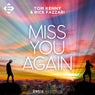 Miss You Again (Extended Mix)