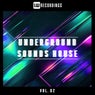 Underground Sounds House, Vol. 02
