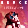 I Feel Alive (Club Edit)