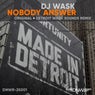 NOBODY ANSWER (ORIGINAL MIX)