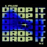 Drop It