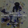 Rumba Swing Remixes