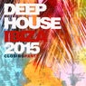 Deep House Ibiza 2015 (Closing Party)
