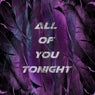 All Of You Tonight - Extended Version