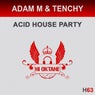 Acid House Party