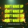 Don't Wake Up