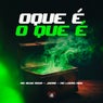 Oque É o Que É