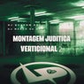 Montagem Juditica Verticional 2