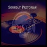 Soundly Pretorian