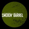 Smokin' Barrel