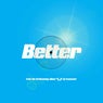 Better