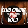 Club Caviar Vol. 1