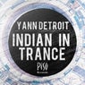 Indian In Trance