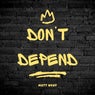 Don't Depend