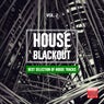 House Blackout, Vol. 2 (Best Selection Of House Tracks)