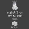 They Hide My Mood