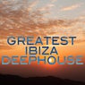 Greatest Ibiza Deephouse