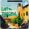 Lofi In Toscana