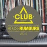 House Rumours Vol. 6