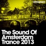 The Sound Of Amsterdam Trance 2013