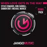 When Love Gets in the Way (Argento & Starsound Remixes)