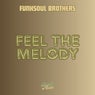 Feel the Melody 