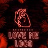 Love Me Loco