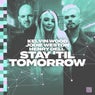Stay 'Til Tomorrow (Extended)