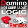Not Sure About Logic Anymore (The Remixes)
