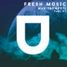 Fresh Music. Max Trumpetz, Pt. 2 (Remixes)