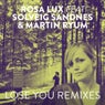 Lose You Remixes