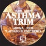 Asthma Trim (Aroma Nice 'Lapsang Blend' Remix)