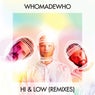 Hi & Low (Remixes)