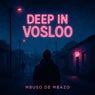 Deep In Vosloo