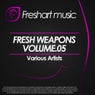 Fresh Weapons Vol. 05