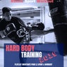 Hard Body Training 2019 (Playlist Movitante Pour Le Sport & Workout)